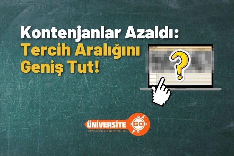 Kontenjanlar Azaldı: Tercih Aralığını Geniş Tut! (2025 YKS Tercihler)
