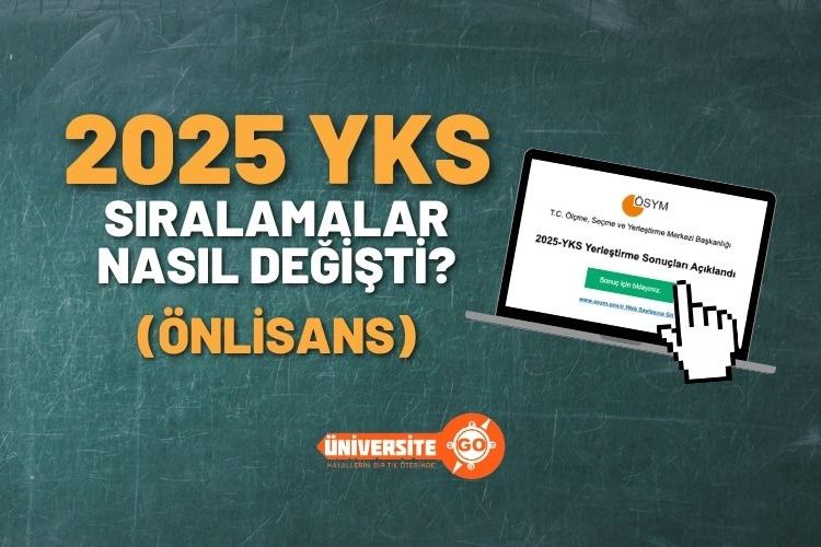 2025 YKS Sıralamalardaki Değişimler Ne Durumda? (Önlisans Bölümleri)