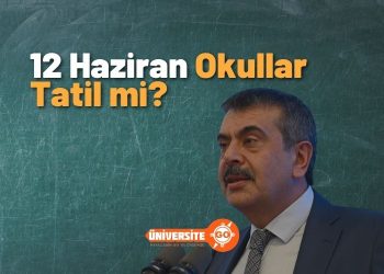 12 Haziran Cuma Günü Okullar Tatil Edildi