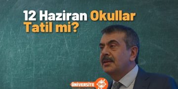 12 Haziran Cuma Günü Okullar Tatil Edildi