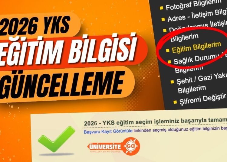 2026 YKS Eğitim Bilgileri Nasıl Güncellenir? (VİDEOLU ANLATIM)